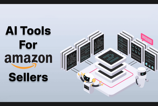 AI Tools Every Amazon FBA Seller Should Use in 2025