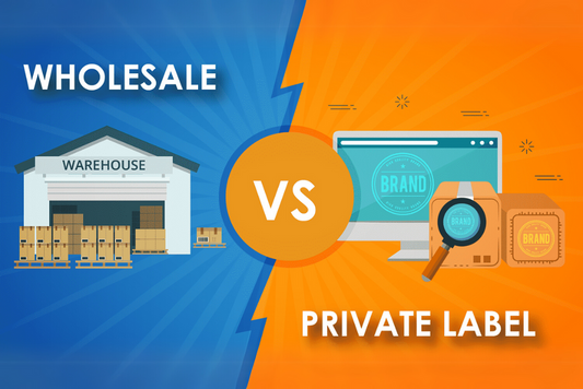 Amazon Wholesale vs Private Label – All You Need to Know
